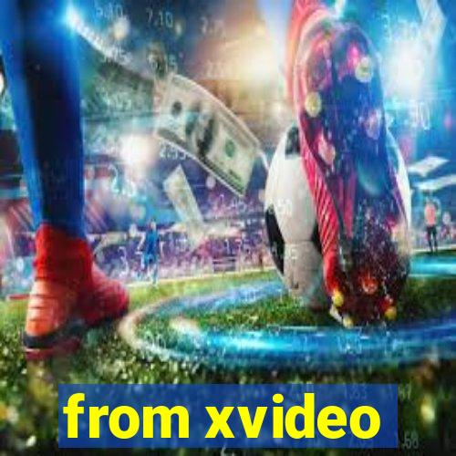 from xvideo